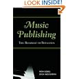 Music Publishing: The Roadmap to Royalties by Ron Sobel and Dick Weissman