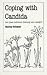 Books : Coping with Candida (Overcoming Common Problems Series)