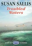 Troubled Waters: Unabridged