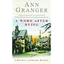 A Word After Dying (A Mitchell & Markby Village Whodunnit)