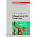 Fahrwerktechnik: Grundlagen: Fahrwerk und Gesamtfahrzeug. Radaufh�ngungen und Antriebsarten. Achskinematik und Elastokinematik. Lenkanlage - Federung - Reifen. Konstruktions- und Berechnungshinweise
