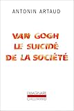 Van Gogh ou le suicide de la soci�t�