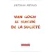Van Gogh ou le suicide de la soci�t�