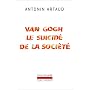 Van Gogh ou le suicide de la soci�t�