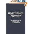 Stereotypes of Women in Power: Historical Perspectives and Revisionist Views (Contributions in Women's Studies) by Barbara Garlick, Suzanne Dixon, and Pauline Allen