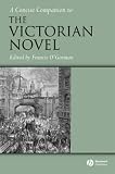 Buy : A Concise Companion to the Victorian Novel (Concise Companions to Literature and Culture)