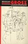 George Grosz: Art and Politics in the Weimar Republic