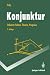 Book Konjunktur: Stilisierte Fakten, Theorie, Prognose (Springer-Lehrbuch)