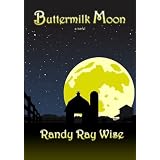 Buttermilk Moon (Kindle Edition)
