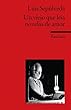 Un viejo que le�a novelas de amor: (Fremdsprachentexte)