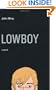 Lowboy: A Novel