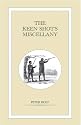 The Keen Shot's Miscellany