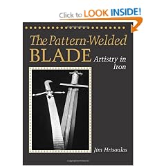 Pattern-welded Blade: Artistry in Iron (Equipment & Techniques)