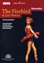 Stravinsky - The Firebird & Les Noces / Royal Ballet