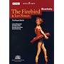 Stravinsky - The Firebird & Les Noces / Royal Ballet