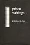 Prison Writings