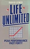 Life unlimited : peak performance past forty