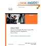 Cisco ASA: All-in-One Firewall, IPS, Anti-X, and VPN Adaptive Security Appliance (2nd Edition)