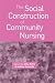 Book The Social Construction of Community Nursing