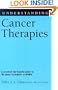 Understanding Cancer Therapies (Understanding Health & Sickness Series)