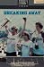 Breaking Away, 1985