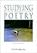 Studying Poetry: Activities, Resources, and Texts (The Ncte Chalkface Series)
