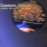 Noites Do Norte Ao Vivo