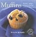Muffins Fast and Fantastic