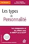 Les types de personnalit� : Les comprendre et les utiliser avec le MBTI et le CCTI