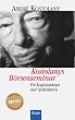 Kostolanys B�rsenseminar. Jubil�umsausgabe. F�r Kapitalanleger und Spekulanten