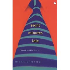 EIGHT MINUTES IDLE