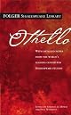 Othello (Folger Shakespeare Library) by William Shakespeare