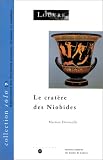 Revue Réunion des Musées Nationaux  / Le cratère des Niobides