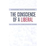 The Conscience of a Liberal: Reclaiming the Compassionate Agenda