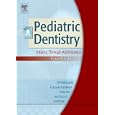 Pediatric Dentistry: Infancy Through Adolescence (Pediatric Denistry) by Jimmy Pinkham, Paul Casamassimo, Henry W. Fields, and Dennis J. McTigue