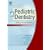 Pediatric Dentistry: Infancy Through Adolescence (Pediatric Denistry)