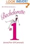Bachelorette #1
