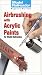 Airbrushing with Acrylic Paints for Model Railroaders [VHS]