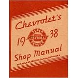 1938 CHEVROLET CAR TRUCK Shop Service Repair Manual by Chevrolet
