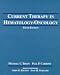 Current Therapy in Hematology-Oncology by Michael C. Brain ISBN 0815111894
