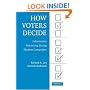 How Voters Decide: Information Processing in Election Campaigns (Cambridge Studies in Public Opinion and Political Psychology)