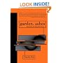 Garden, Ashes: A Novel (Eastern European Literature Series)