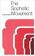 The Sophistic Movement