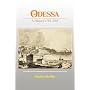 Odessa: A History, 1794-1914 (Harvard Series in Ukrainian Studies)