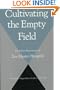 Cultivating the Empty Field: The Silent Illumination of Zen Master Hongzhi