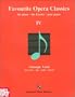 Favourite Opera Classics IV: Verdi II