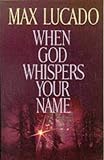 When God Whispers Your Name