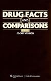 Drug Facts and Comparisons: Pocket Version 2007