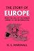 Book cover of The Story of Europe from the Fall of the Roman Empire to the Reformation  (Yesterday's Classics).
