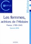 Les femmes actrices de l'histoire. En...